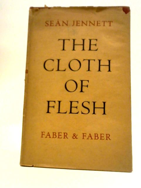 The Cloth of Flesh von Sean Jennett