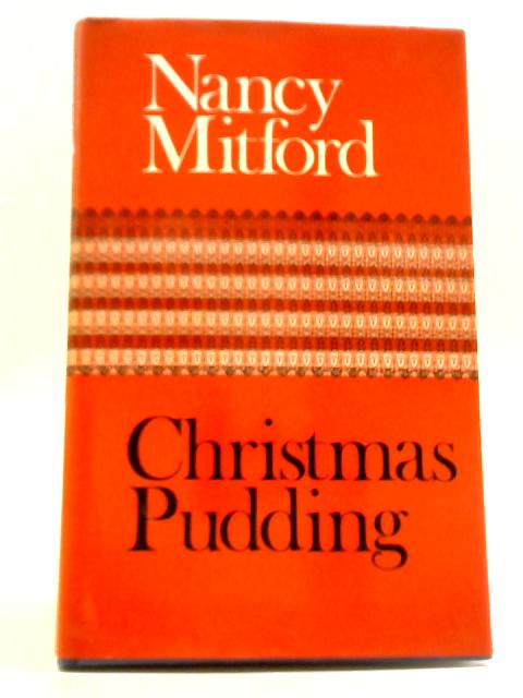 Christmas Pudding von Nancy Mitford