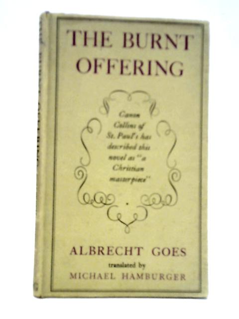 The Burnt Offering von Albrecht Goes