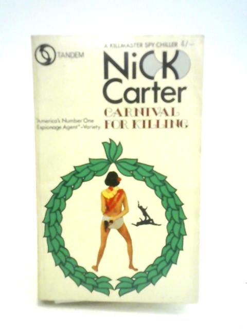 Carnival For Killing A Killmaster Spy Chiller