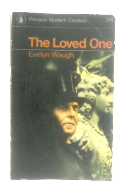 The Loved One By Evelyn Waugh