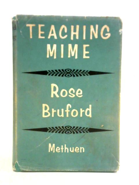 Teaching Mime By Rose Bruford