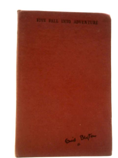 Five Fall into Adventure von Enid Blyton