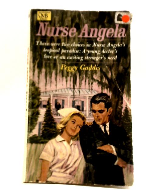 Nurse Angela By Peggy Gaddis