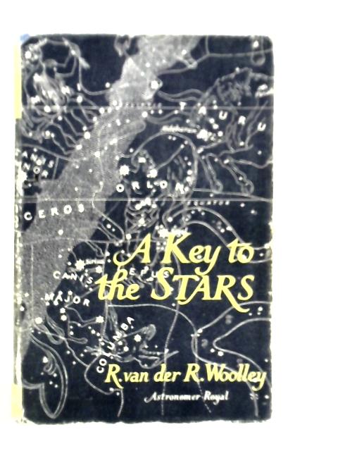 A Key to The Stars von R.Van Der Riet Woolley