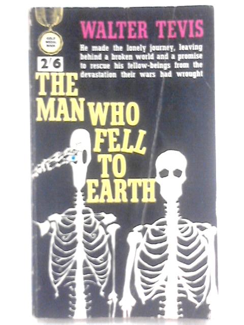 The Man Who Fell to Earth von Walter Tevis