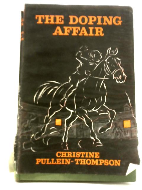 The Doping Affair von Christine Pullein-Thompson