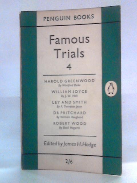 Famous Trials 4 By James H. Hodge Ed.