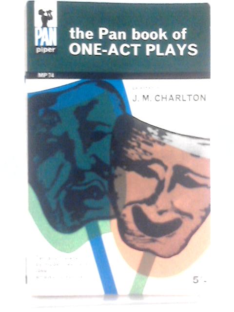 The Pan Book of One-Act Plays von J M Charlton (Ed.)