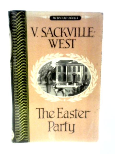 The Easter Party von Vita Sackville-West