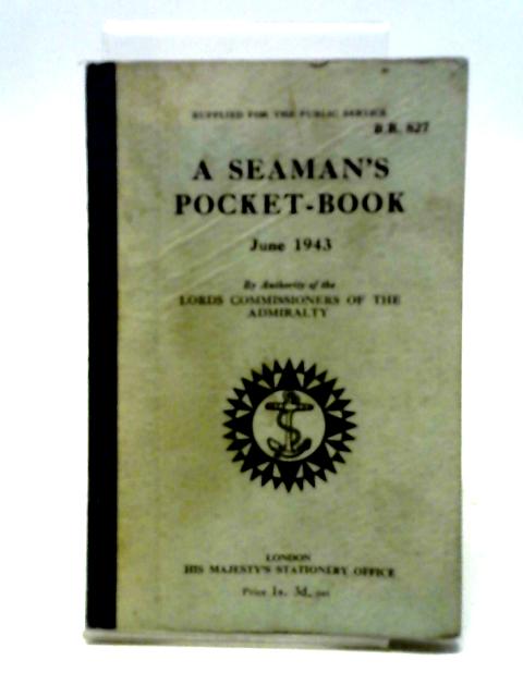 A Seaman's Pocket-Book von HMSO