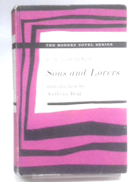 Sons and Lovers By D. H. Lawrence