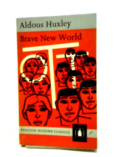 Brave New World By Aldous Huxley