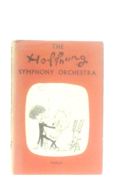 The Hoffnung Symphony Orchestra By Gerard Hoffnung