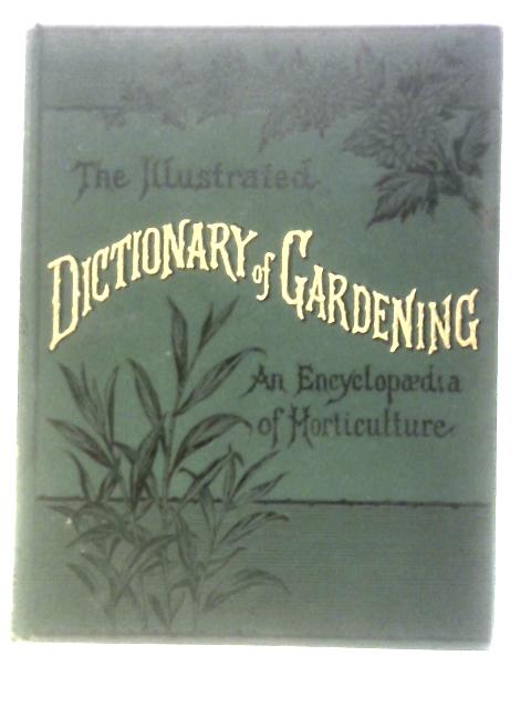 The Illustrated Dictionary of Gardening - A Practical and Scientific Encyclopaedia of Horticulture for Gardeners and Botanists. Division III. - Ero to Lav. By George Nicholson (Ed.)