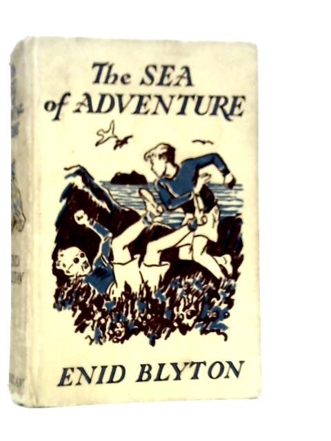 The Sea Adventure von Enid Blyton