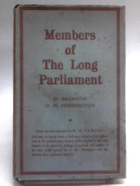 Members of the Long Parliament von D. Brunton D. H. Pennington.