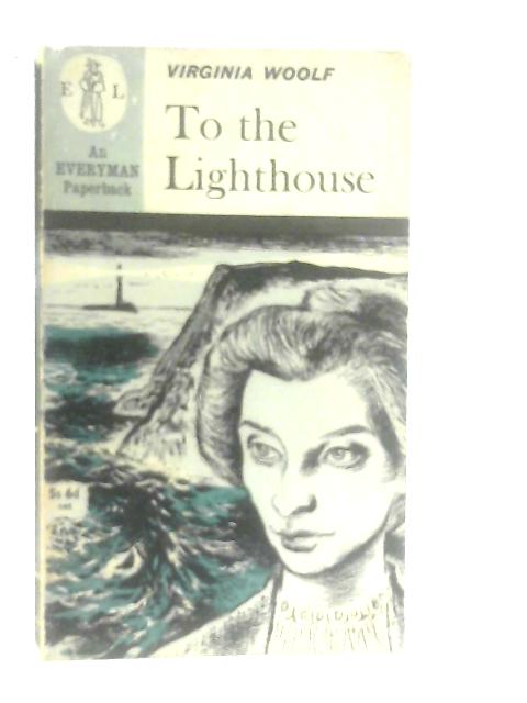 To the Lighthouse von Virginia Woolf