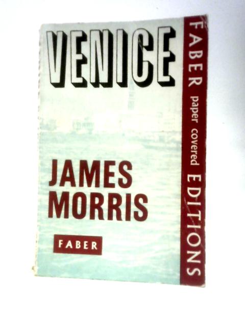 Venice By James Morris