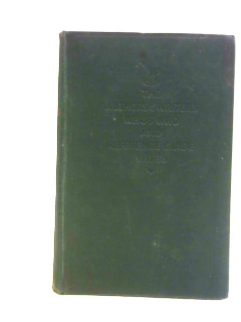 The Author's and Writer's Who's Who & Reference Guide 1935-36 von Unstated