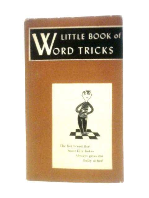 Little Book Of Word Tricks By Frank Mittler