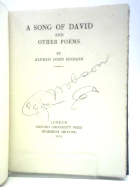 A Song of David and Other Poems By Alfred John Hobson