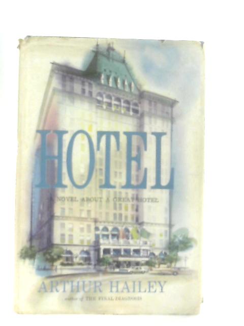 Hotel von Arthur Hailey