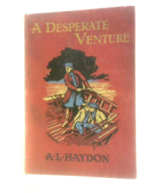 Desperate Venture von A.L. Haydon