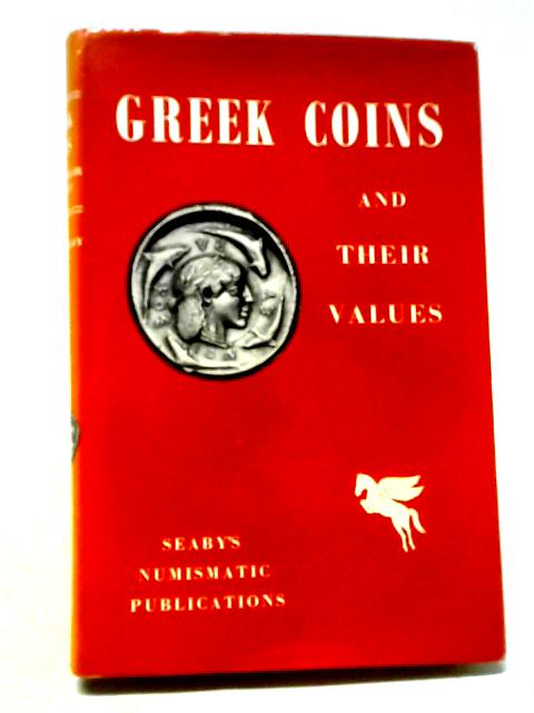 Greek Coins and Their Values von H A Seaby