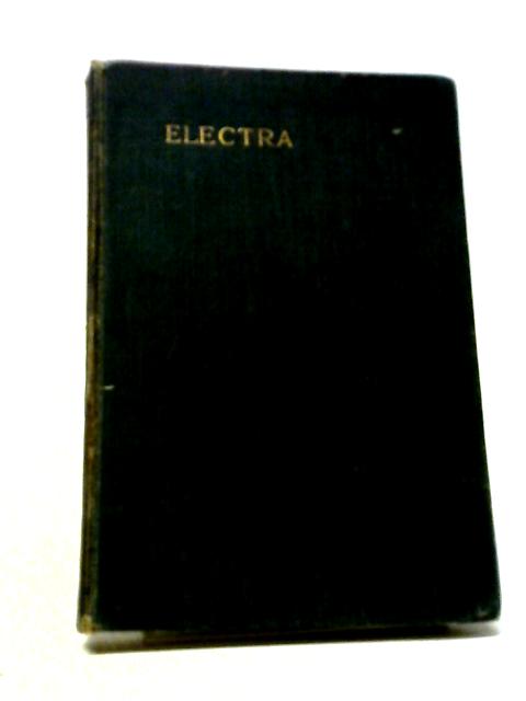 The Electra of Euripides von Gilbert Murray (ed.)