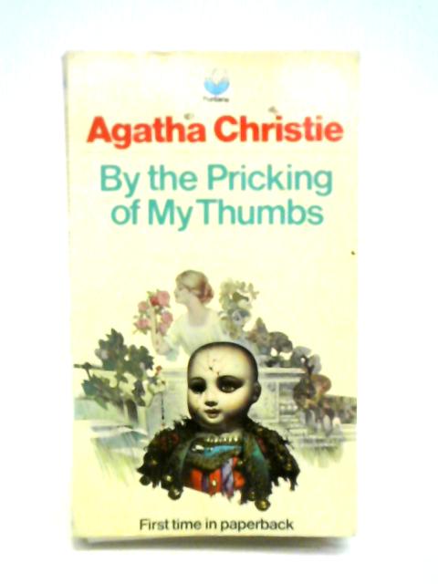 By the Pricking of My Thumbs By Agatha Christie