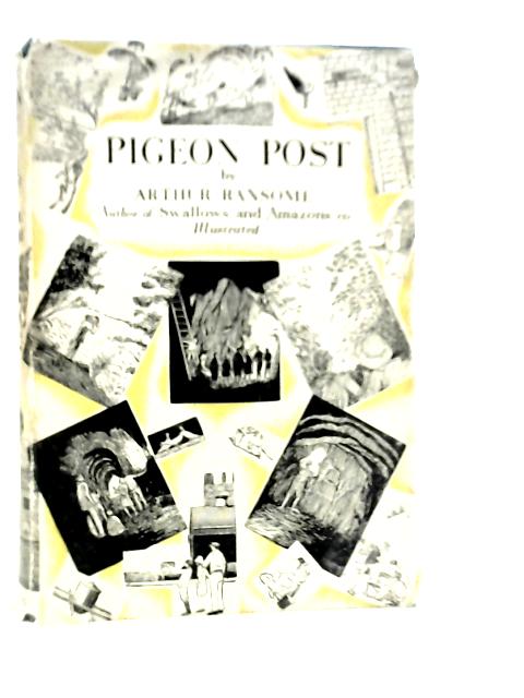 Pigeon Post von Arthur Ransome