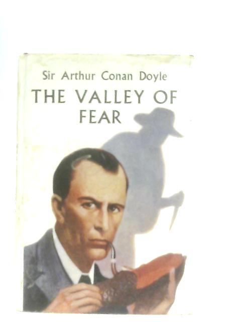 The Valley Of Fear By Sir Arthur Conan Doyle