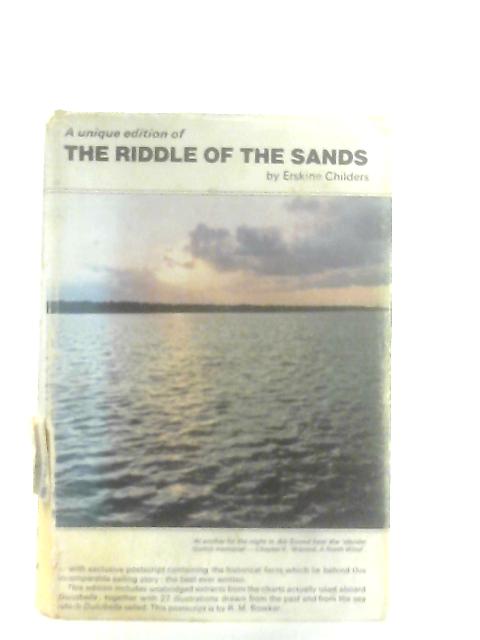 The Riddle of the Sands: A Record of Secret Service By Erskine Childers