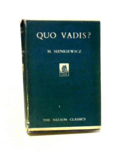 Quo Vadis? By Henryk Sienkiewicz