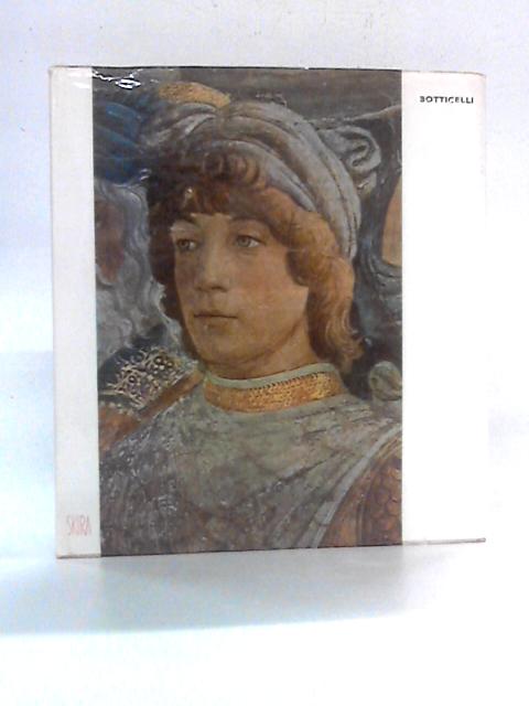 Botticelli: Biographical and Critical Study von Giulio Carlo Argan