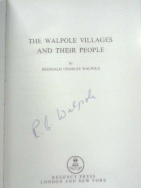 Walpole Villages and Their People von R. C. Walpole