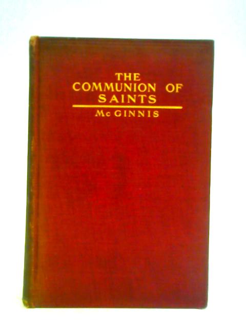 The Communion of Saints By Rev. Charles F. McGinnis