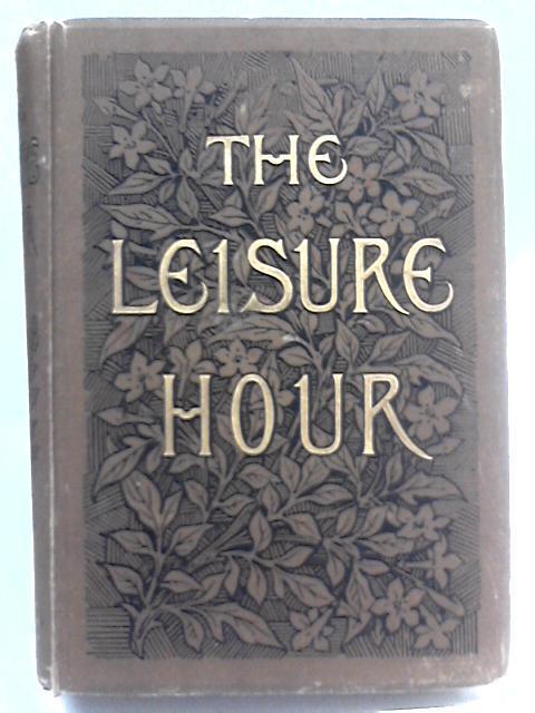 The Leisure Hour 1889 von Various