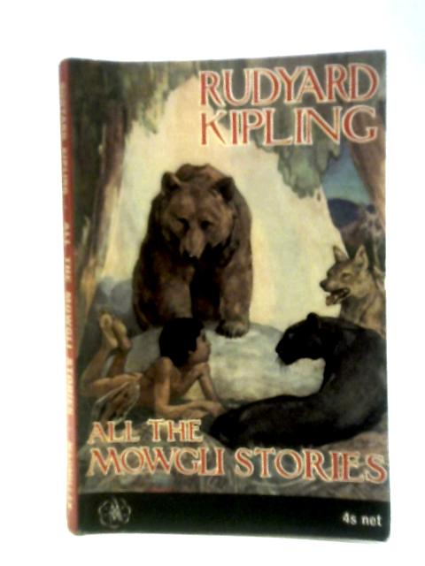 All the Mowgli Stories By Rudyard Kipling