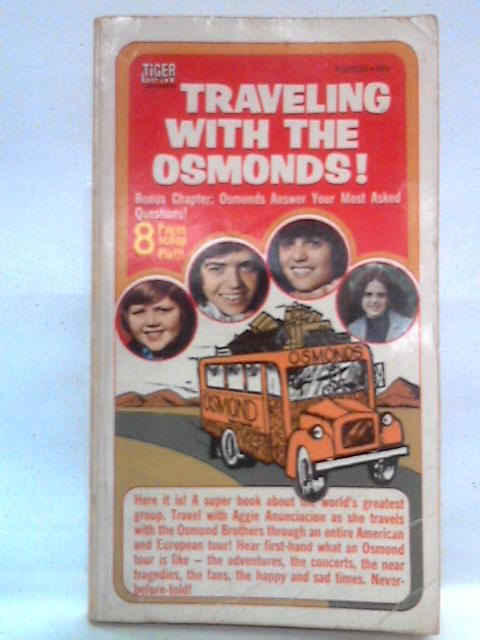 Traveling With The Osmonds By Aggie Anunciacion