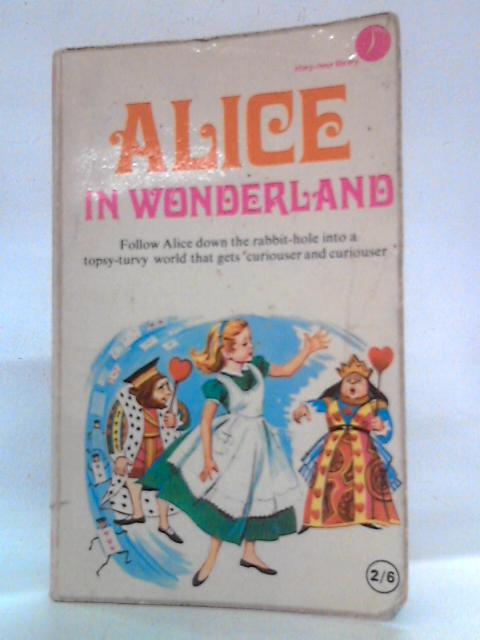 Alice In Wonderland By Lewis Carroll  Oscar Weigle ()