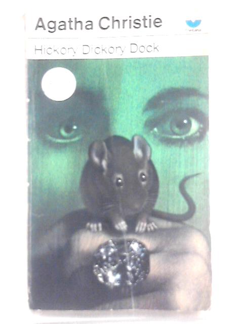 Hickory Dickory Dock (Fontana Books 2944) By Agatha Christie