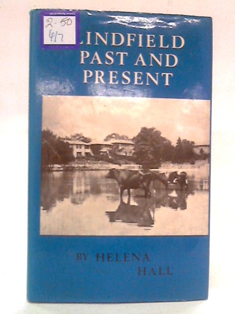 Lindfield Past And Present By Helena Hall