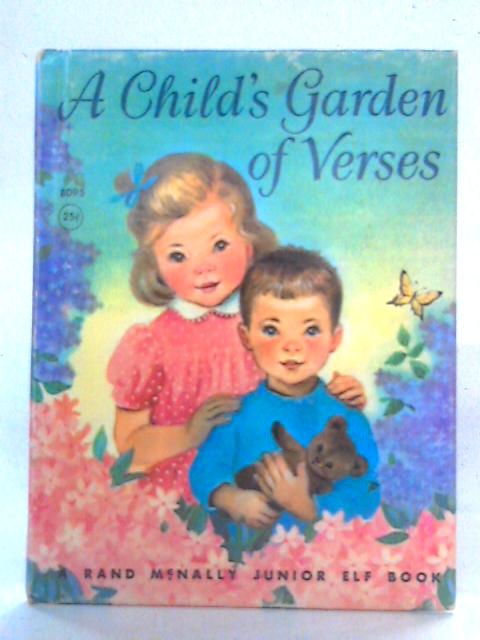 A Child's Garden Of Verses By Robert Louis Stevenson