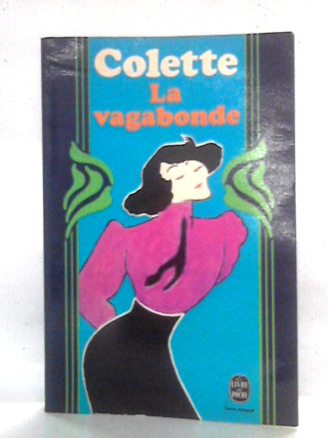 La Vagabonde By Colette