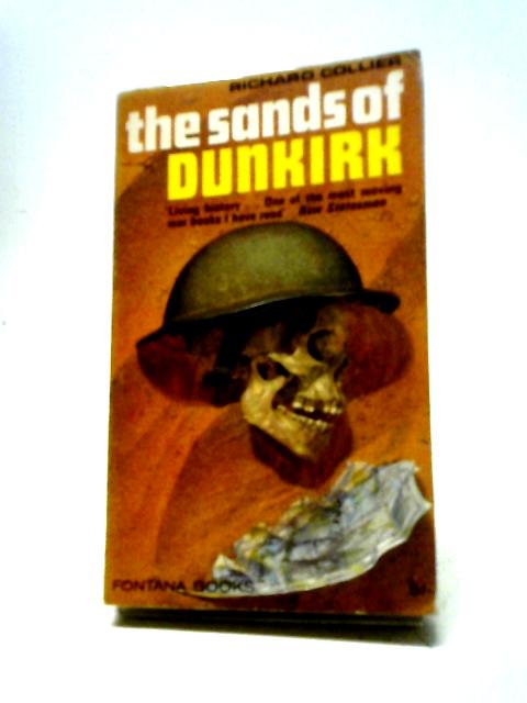 The Sands of Dunkirk By Richard Collier