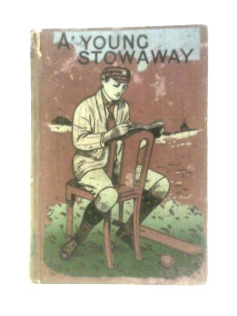 A Young Stowaway By Mrs. George Corbett