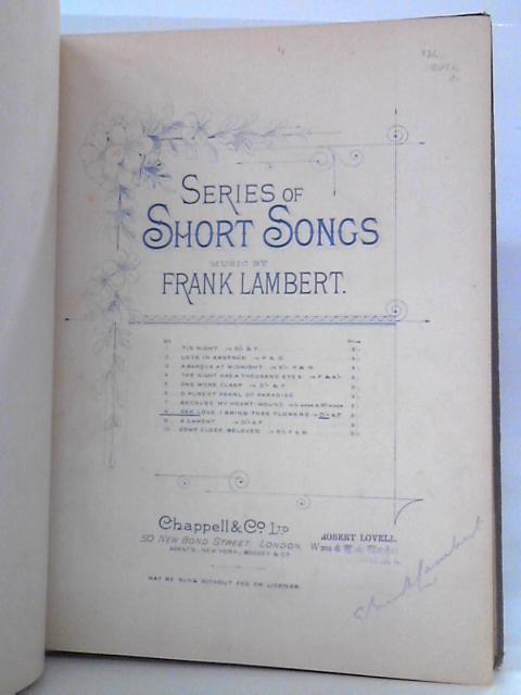 Series of Short Songs von Frank Lambert, composer