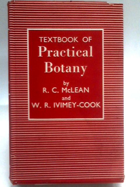 Textbook of Practical Botany By R. C. McLean